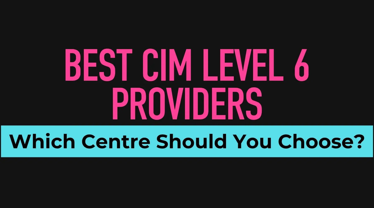 Best CIM Level 6 Diploma Online: Which Study Centre Should You Choose? - Business Consort Digital & Social Media Academy