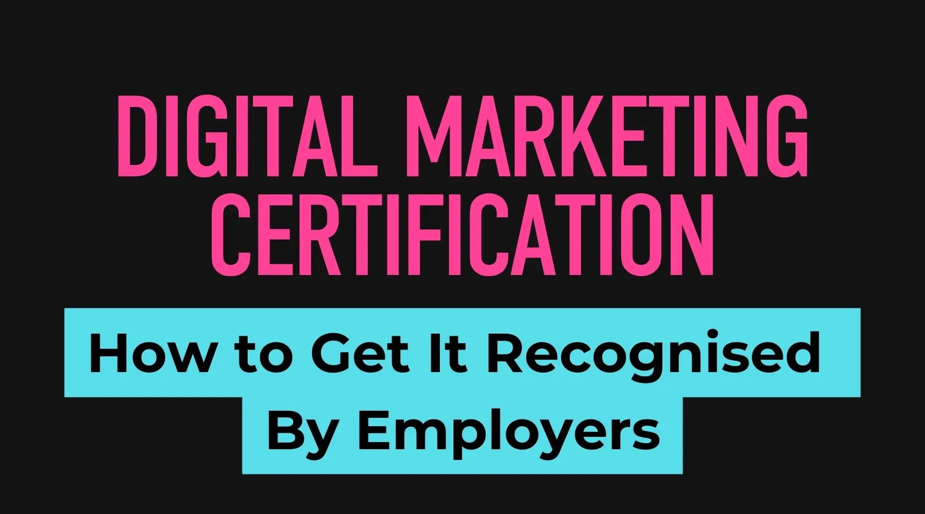 Digital marketing training and certification recognised by employers