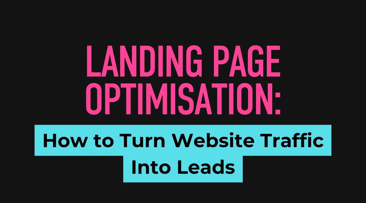 Landing page optimisation showing website traffic converting into leads