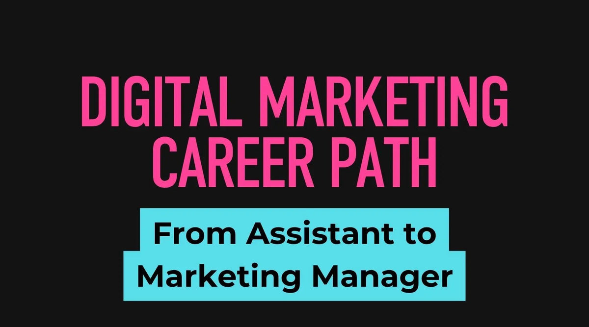 Digital Marketing Career Path: From Assistant to Marketing Manager - Business Consort Digital & Social Media Academy