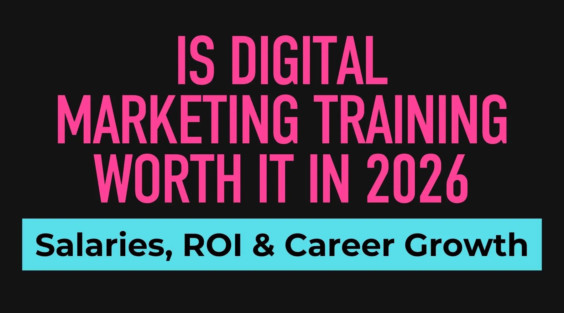Digital marketing training career growth and salary potential in 2026