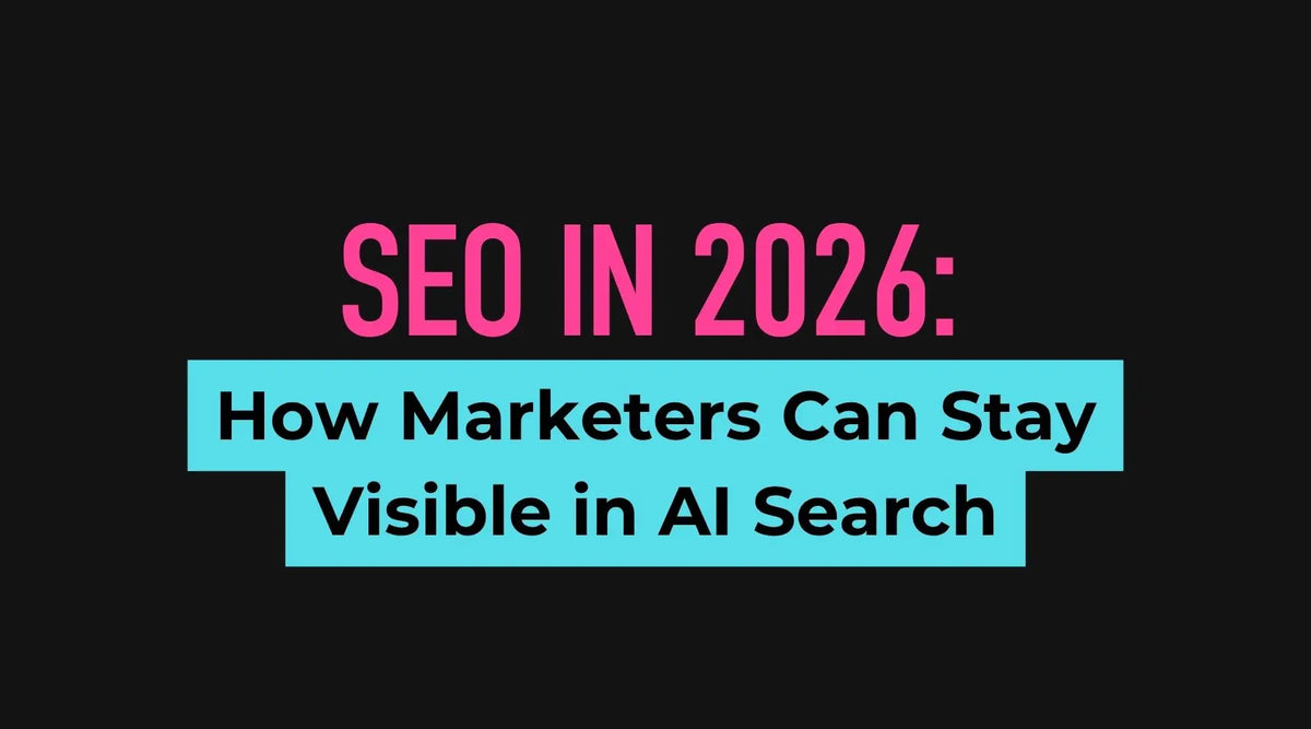 SEO in 2026 showing AI search visibility, content structure and digital marketing strategy