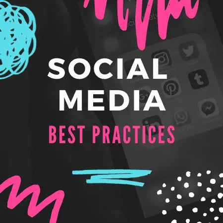 Social Media Best Practices